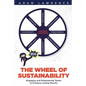 The Wheel of Sustainability - Paperback