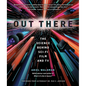 Out There: The Science Behind Sci-Fi Film and TV - Hardcover