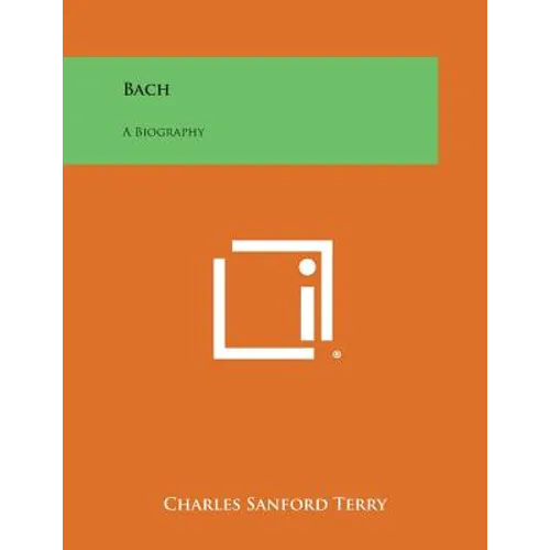 Bach: A Biography - Paperback