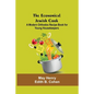 The Economical Jewish Cook; A Modern Orthodox Recipe Book For Young Housekeepers - Paperback