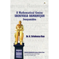A Mathematical Genius: SRINIVASA RAMANUJAN Swayambhu - Paperback