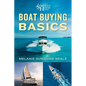 Boat Buying Basics - Paperback