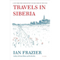 Travels in Siberia - Paperback