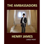 THE AMBASSADORS HENRY JAMES Large Print: Large Print - Paperback