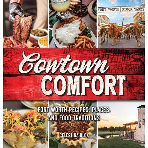 Cowtown Comfort - Hardcover