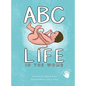 ABC - Life in the Womb - Hardcover