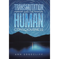 Transmutation and the Human Consciousness - Hardcover