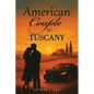 American Couple in Tuscany - Paperback