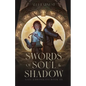 Swords of Soul and Shadow: A Science Fantasy Romance Series - Paperback