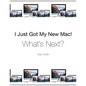 I Just Got My New Mac! What's Next?: (Black & White Print Edition) - Paperback