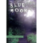 Blue Moon - Hardcover