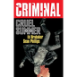 Criminal Volume 10: Cruel Summer (New Edition) - Paperback