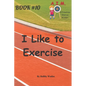 I Like to Exercise - Paperback