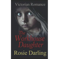 The Workhouse Daughter - Paperback