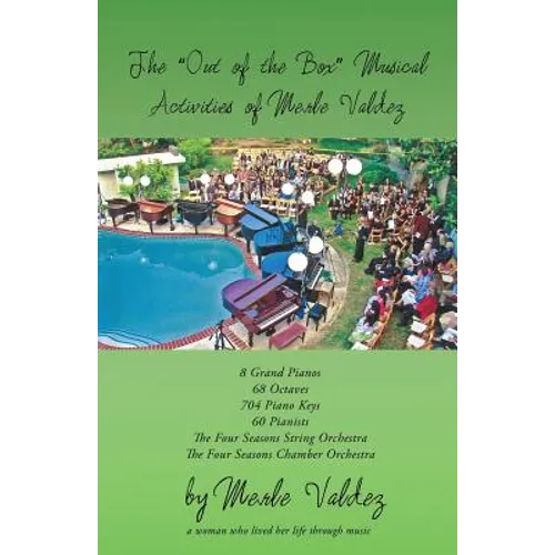 The "Out of the Box" Musical Activities of Merle Valdez - Paperback