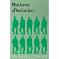 The Laws of Imitation - Paperback