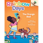 The Orange Wall: An Acorn Book (Rainbow Days #3) - Hardcover