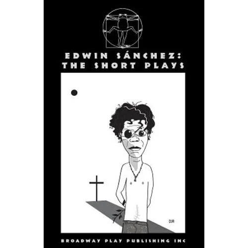 Edwin Sanchez: The Short Plays - Paperback