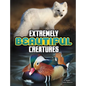 Extremely Beautiful Creatures - Hardcover