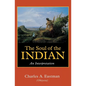 The Soul of the Indian: An Interpretation - Paperback