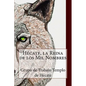 Hécate, la Reina de los Mil Nombres - Paperback