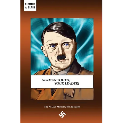 German Youth, Your Leader! - Paperback