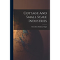 Cottage And Small Scale Industries - Paperback