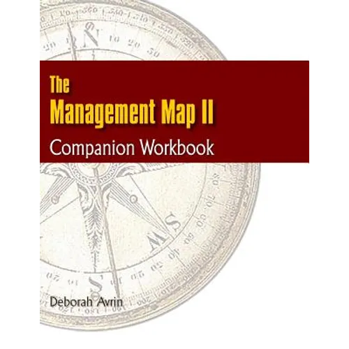 The Management Map II...Companion Workbook - Paperback