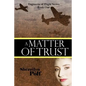 A Matter Of Trust - Paperback