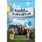 Animal Convention: Stories Written for the Animal Lovers of the World - Paperback
