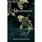 The Resurrector - Paperback