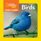 National Geographic Kids Look & Learn: Birds - Board Book