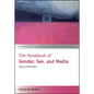 The Handbook of Gender, Sex, M - Paperback