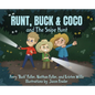 Runt, Buck & Coco and The Snipe Hunt - Hardcover