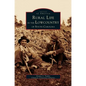 Rural Life in the Lowcountry of South Carolina - Hardcover