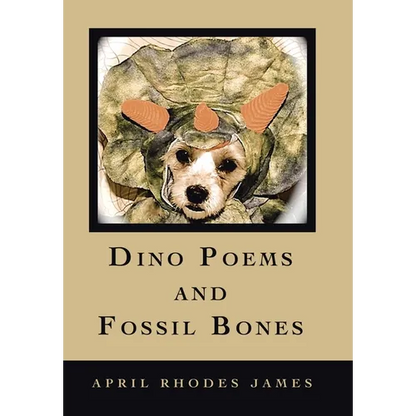 Dino Poems and Fossil Bones - Hardcover