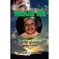 Train Me: The yearning of every child - Paperback