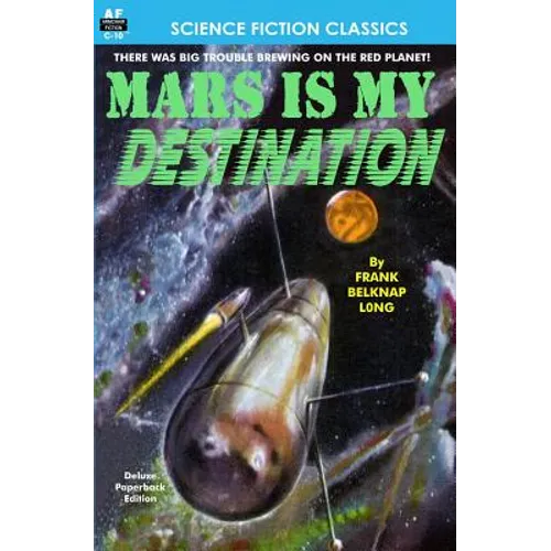 Mars is My Destination - Paperback