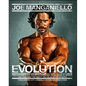 Evolution: The Cutting-Edge Guide to Breaking Down Mental Walls and Building the Body You've Always Wanted - Paperback