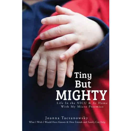 Tiny But Mighty - Paperback