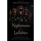 Nightmares & Lullabies: Stories by Ronald McGuire - Paperback