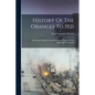 History Of The Oranges To 1921: Reviewing The Rise, Development And Progress Of An Influential Community - Paperback