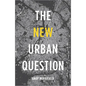 The New Urban Question - Paperback