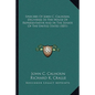 Speeches of John C. Calhoun, Delivered in the House of Represpeeches of John C. Calhoun, Delivered in the House of Representative and in the Senate of - Paperback