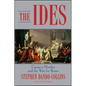The Ides: Caesar's Murder and the War for Rome - Hardcover