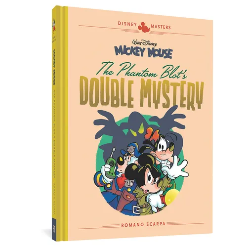 Walt Disney's Mickey Mouse: The Phantom Blot's Double Mystery: Disney Masters Vol. 5 - Hardcover