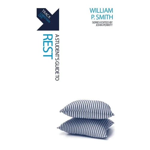 Track: A Student's Guide to Rest - Paperback