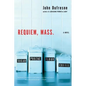 Requiem, Mass. - Paperback