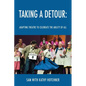 Taking A Detour: Adapting Theatre to Celebrate the Ability of All - Paperback