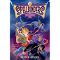 Spellbinders: The Not-So-Chosen One - Hardcover